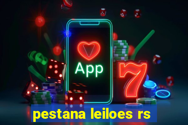 pestana leiloes rs